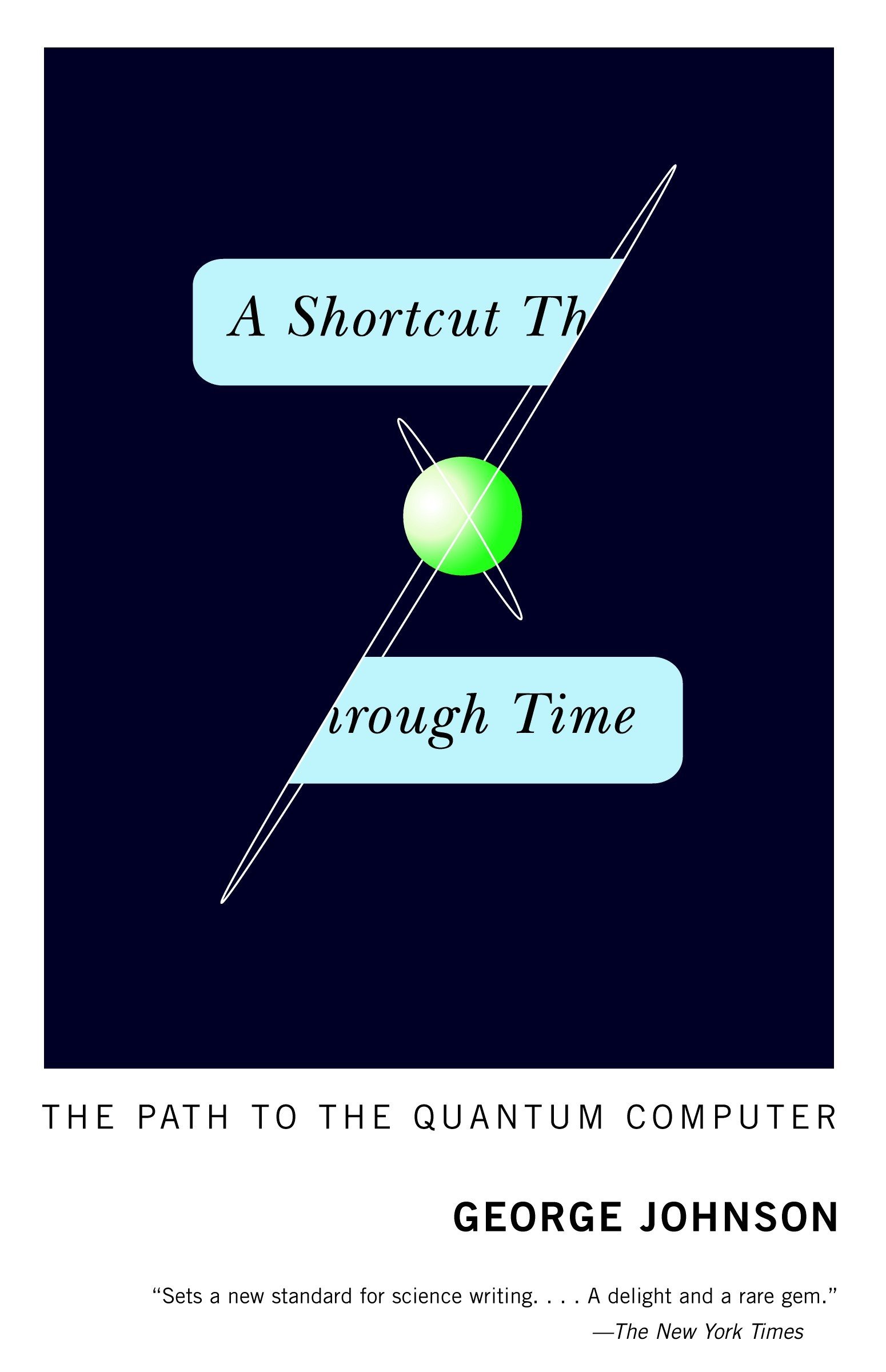Computer path quantum shortcut through time vintage