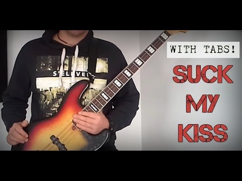 Suck my kiss guitar tab